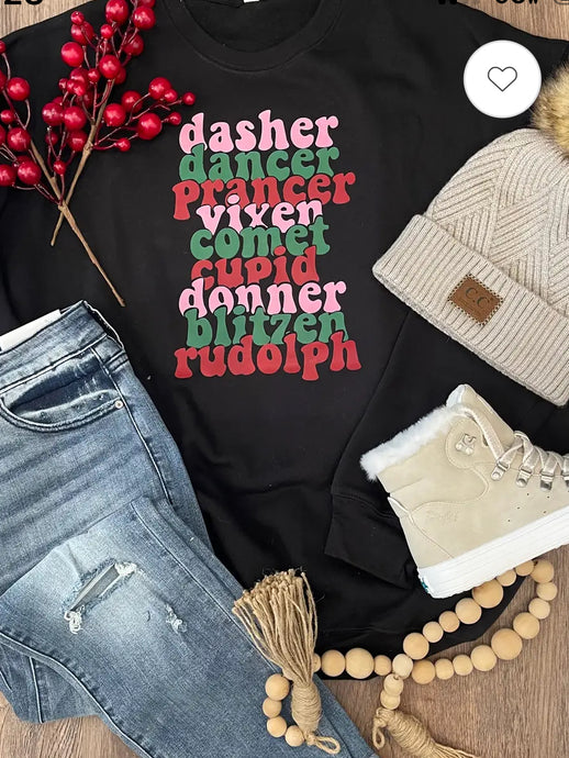 Tops- Dasher, Dancer…. Rudolph Christmas Sweatshirt
