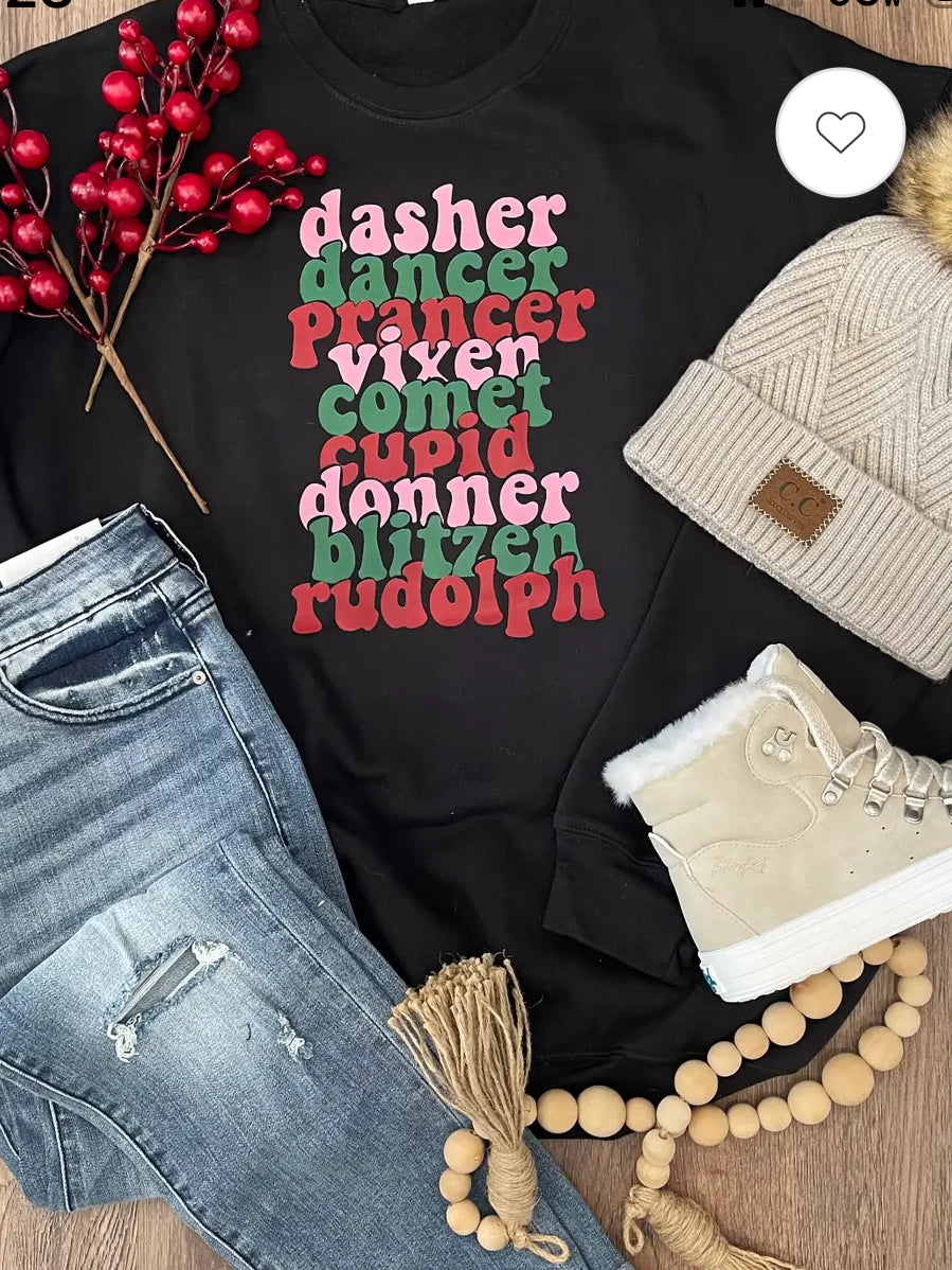 Tops- Dasher, Dancer…. Rudolph Christmas Sweatshirt