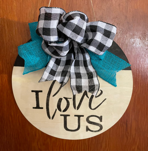 Decor- I Love Us Sign