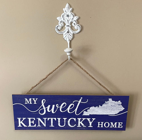 Decor- My Sweet Kentucky Home Sign